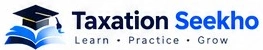 Taxation Seekho — Learn · Practice · Grow